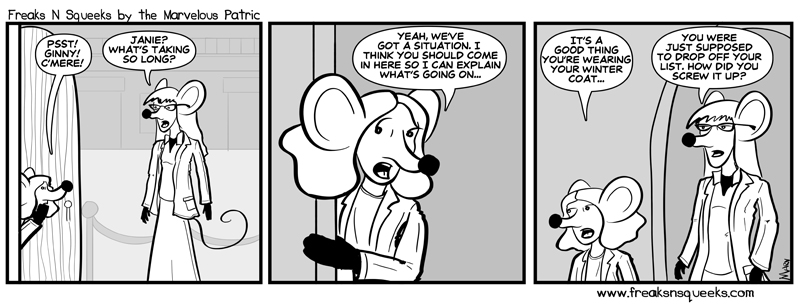 Freaks N Squeeks #1691 – A Situation