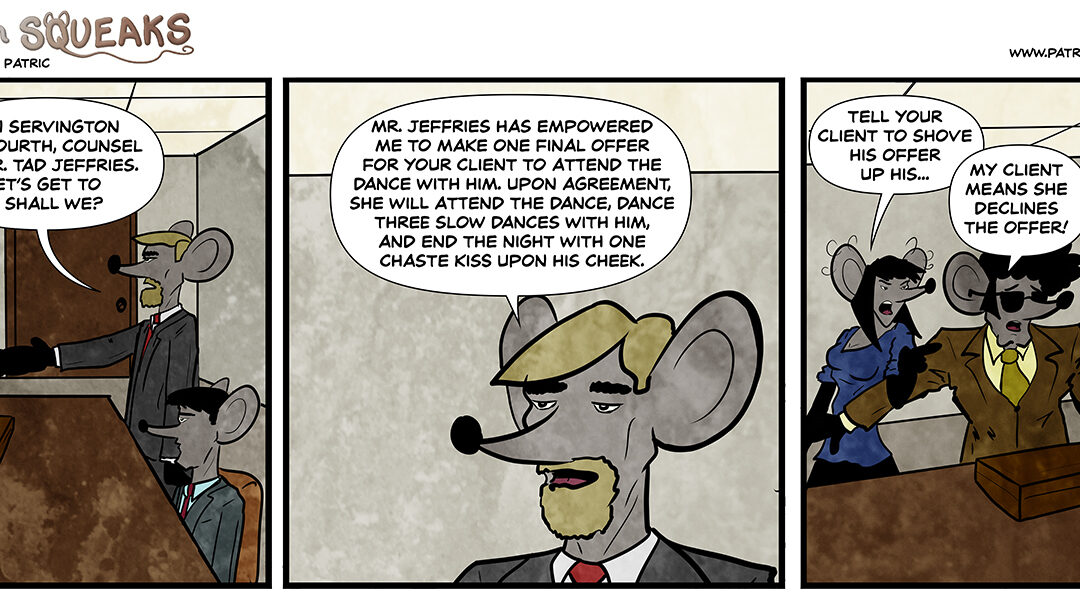 Freaks N Squeaks #2209 – Negotiation